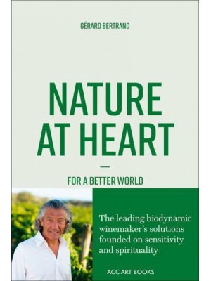 Nature at Heart For a Better World - ACC Art Books