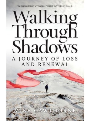Walking Through Shadows