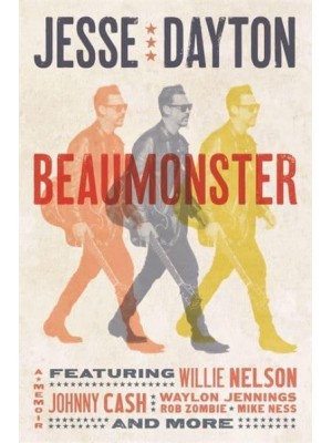 Beaumonster A Memoir