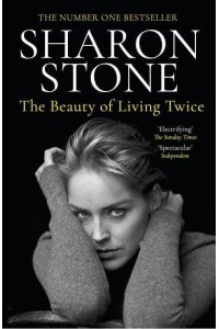The Beauty of Living Twice