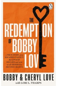 The Redemption of Bobby Love