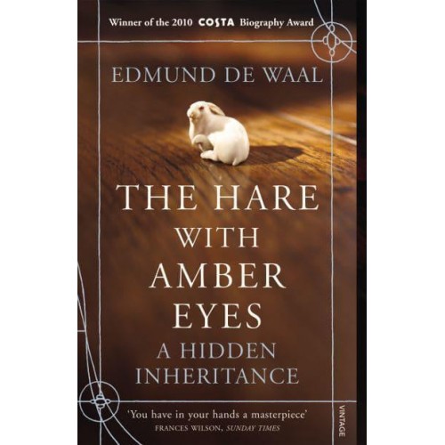 The Hare With Amber Eyes A Hidden Inheritance