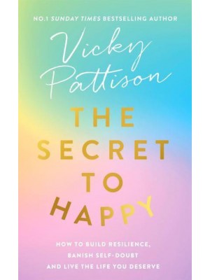 The Secret to Happy