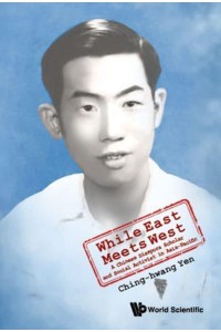 While East Meets West A Chinese Diaspora Scholar and Social Activist in Asia-Pacific