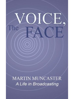 The Voice, the Face