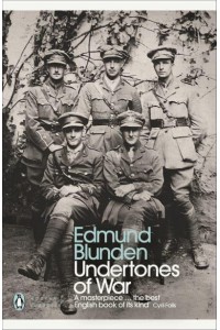 Undertones of War - Penguin Classics