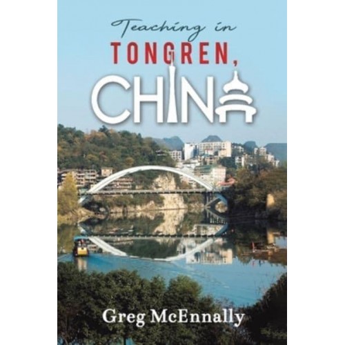 Teaching in Tongren, China
