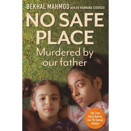 No Safe Place Murdered by Our Father