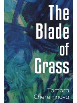 The Blade of Grass