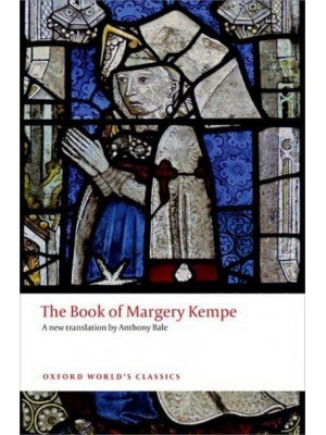 The Book of Margery Kempe - Oxford World's Classics