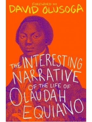 The Interesting Narrative of the Life of Olaudah Equiano