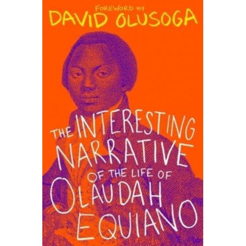 The Interesting Narrative of the Life of Olaudah Equiano