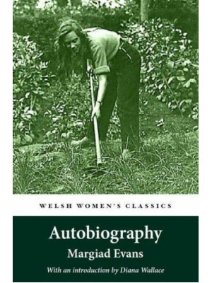 Autobiography - Welsh Women's Classics