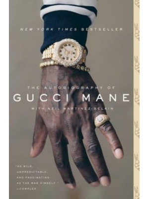 The Autobiography of Gucci Mane