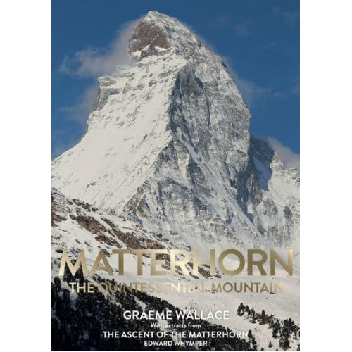Matterhorn The Quintessential Mountain