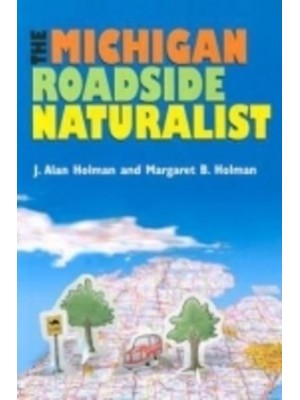 The Michigan Roadside Naturalist