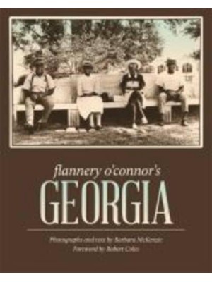 Flannery O'Connor's Georgia