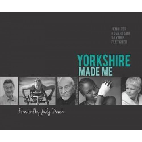Yorkshire Made Me Sons and Daughters of the Great County