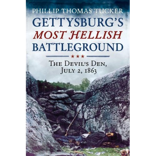 Gettysburg's Most Hellish Battleground The Devil 'S Den, July 2, 1863