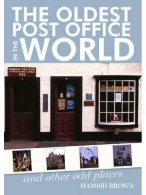 The Oldest Post Office in the World