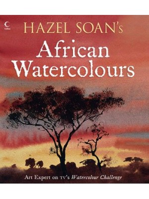 Hazel Soan's African Watercolours