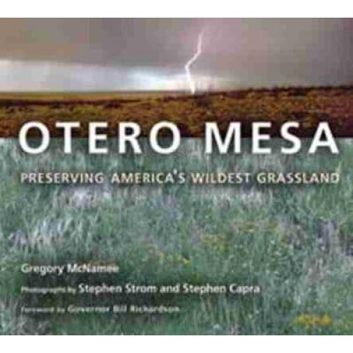 Otero Mesa Preserving America's Wildest Grassland