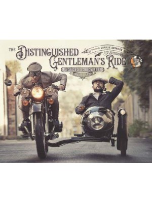 The Distinguished Gentleman's Ride A Decade of Dapper