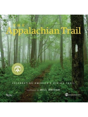 The Appalachian Trail Celebrating America's Hiking Trail