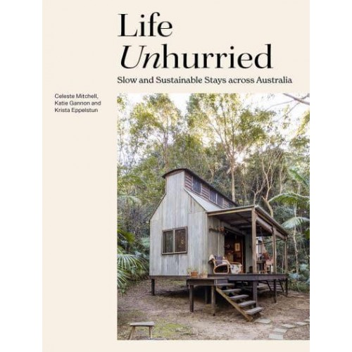Life Unhurried Slow and Sustainable Stays Across Australia
