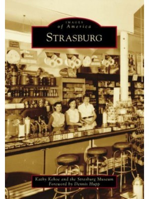 Strasburg - Images of America