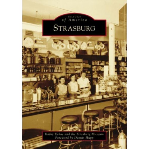 Strasburg - Images of America