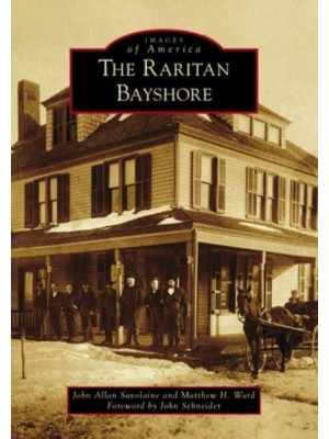 Raritan Bayshore, The - Images of America