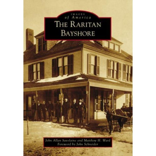Raritan Bayshore, The - Images of America