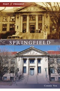 Springfield - Past and Present