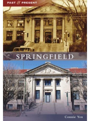 Springfield - Past and Present