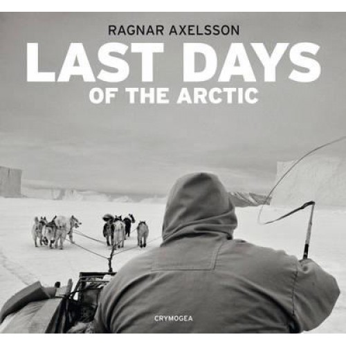 Last Days of the Arctic