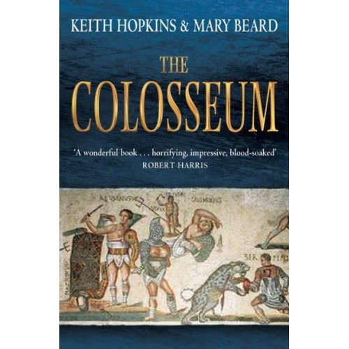 The Colosseum - Wonders of the World