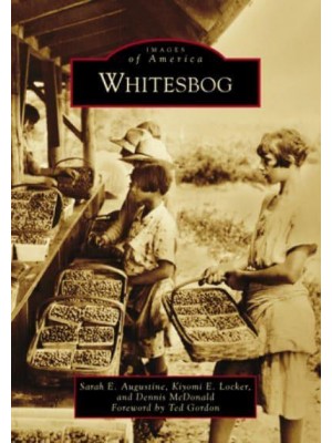 Whitesbog - Images of America