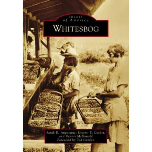 Whitesbog - Images of America