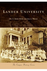Lander University - Campus History