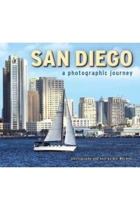 San Diego A Photographic Journey
