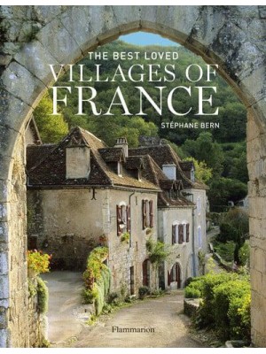 The Best Loved Villages of France