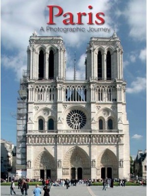 Paris A Photographic Journey