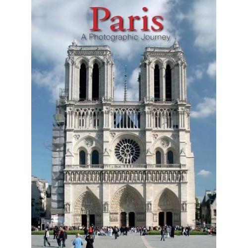 Paris A Photographic Journey