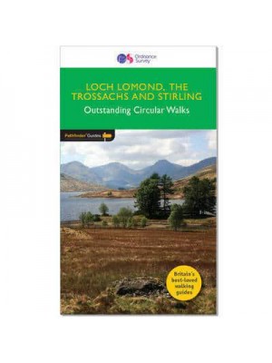 Loch Lomond, the Trossachs, and Stirling Outstanding Circular Walks - Pathfinder Guides
