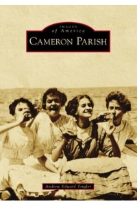 Cameron Parish - Images of America