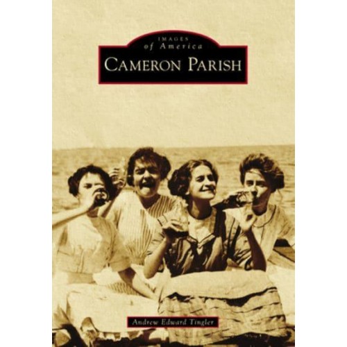 Cameron Parish - Images of America