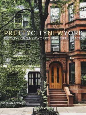 Prettycitynewyork Discovering New York's Beautiful Places - The Pretty Cities