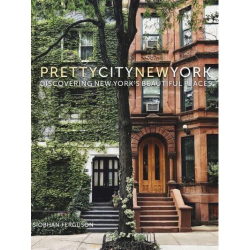 Prettycitynewyork Discovering New York's Beautiful Places - The Pretty Cities