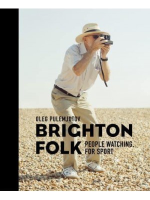 Brighton Folk People Watching, for Sport